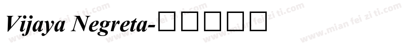 Vijaya Negreta字体转换